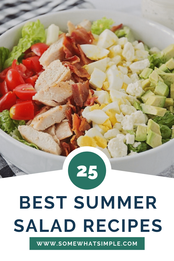 Summertime just got a whole lot fresher! Here are our favorite go-to summer salads recipes that are made with so many healthy ingredients.  With so many delicious options, you won't know where to begin. #summersalads #chickensalads #dinnersalads #sidesalads #pastasalads #fruitsalads via @somewhatsimple