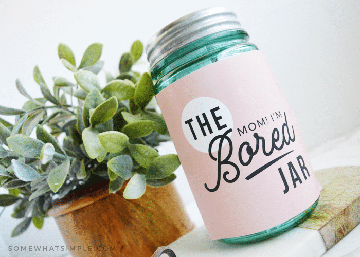 mom I'm bored jar for kids printable kit labels activities summer boredom buster