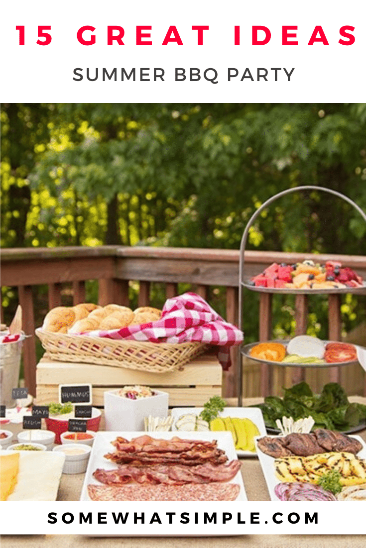 Stort univers rigdom Såvel BEST 15 Favorite Summer BBQ Party Ideas | Somewhat Simple