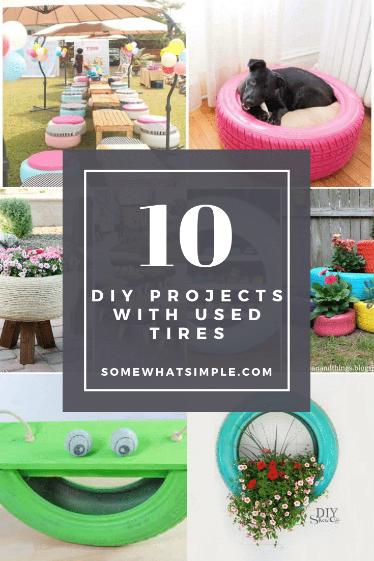 Old tires can be a nightmare to recycle, but have no fear! Here are 10 tire recycling ideas that will give your old tires new life and make them look amazing! #diytireprojects #gardentireprojects #backyardtireprojects #creativetireprojectideas #tireprojectsforkids via @somewhatsimple