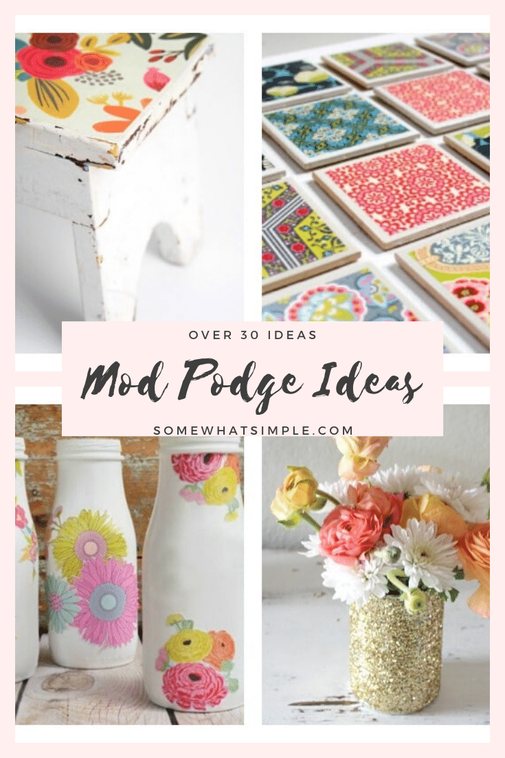 30 favorite Mod Podge projects and crafts, from wall hangings to decoupaged furniture and everything in between! via @somewhatsimple