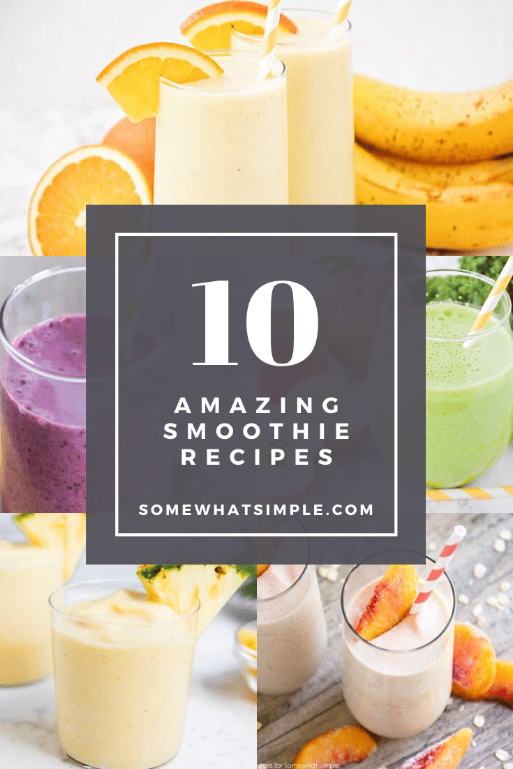 Smoothie lovers, this one is for you! Today we are sharing our very favorite smoothie recipes that are perfect for breakfast, lunch, or an afternoon snack! With 10 different options to choose from, there's something for everyone! Made with fresh fruits like pineapple, banana, orange and peaches, these smoothies are healthy and delicious. Each recipe is easy to make and tastes amazing!#smoothies #smoothierecipes #fruitsmoothies #easysmoothierecipes #drinkrecipes #healthysmoothies via @somewhatsimple