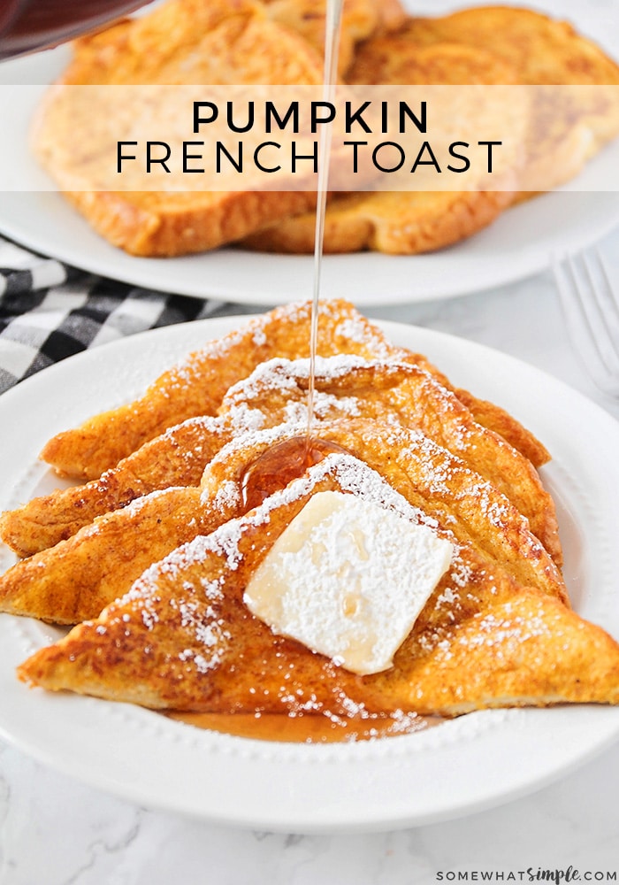 This simple and delicious pumpkin french toast is a great way to start the day! It's easy to make, and has the perfect pumpkin flavor! It's a classic breakfast recipe that you can enjoy the entire fall season. via @somewhatsimple