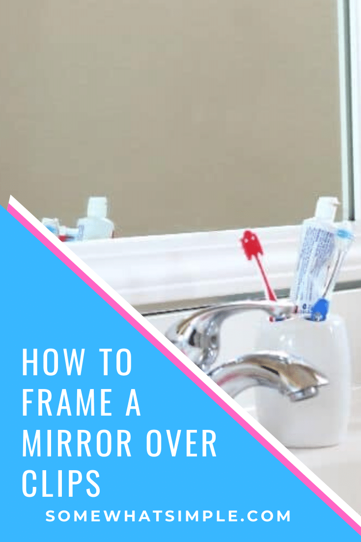 Have you ever wanted to frame your bathroom mirror but those plastic clips kept getting in the way? This easy step by step tutorial will show you how to frame your mirror over those plastic clips quickly. #howtoframeamirror #howtoframeabathroommirror #howtoframeamirrorwithplasticclips #easywaytoframeamirror #howtoframeamirrorwithbuildergradeclips via @somewhatsimple