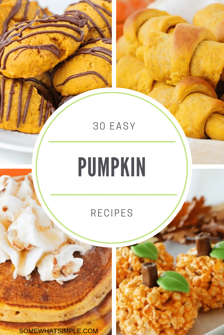 'Tis the season for pumpkin spice and everything nice! From pancakes to French toast and from cookies to dinner rolls, there's a recipe everyone will enjoy. Here are 30 recipes for fall food and drinks! #fallrecipes #pumpkinrecipes #pumpkinbreakfastrecipes #pumpkindessertrecipes #easypumpkinrecipeideas via @somewhatsimple