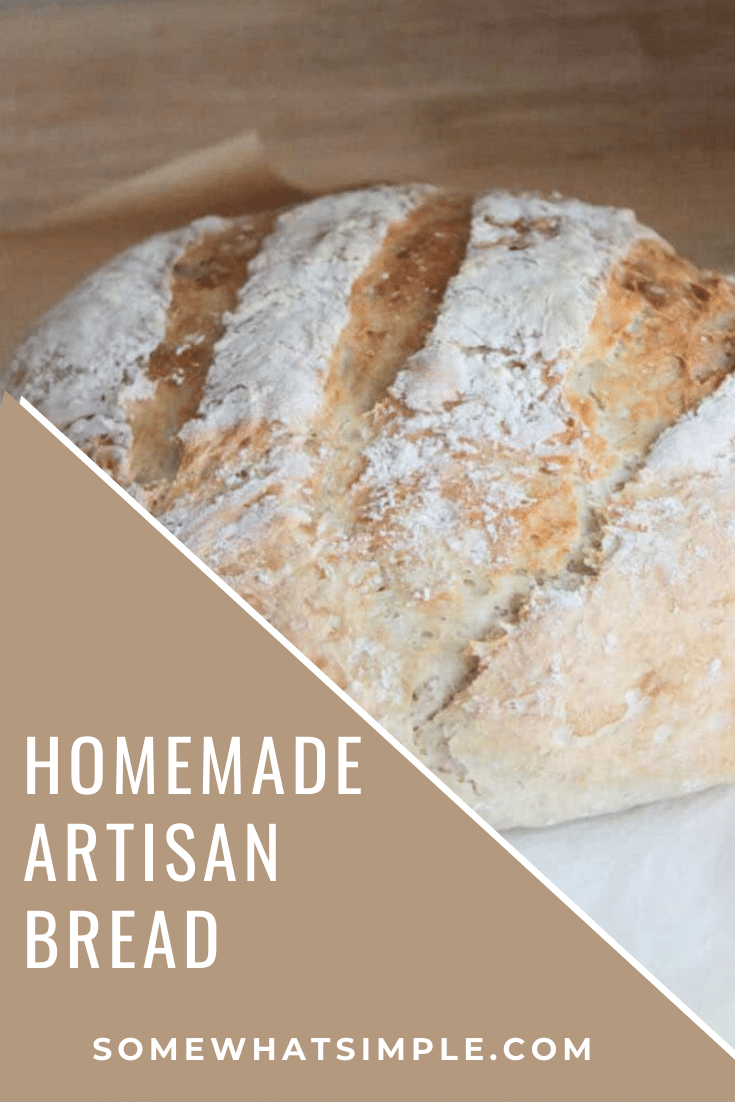 This Artisan bread recipe comes together quick and easy without all of the extra work! This recipe requires no kneading and the crust turns out better than anything you've ever had! #artisanbread #artisanbreadrecipe #nokneadartisanbread #breadrecipe #crustybreadrecipe #easyhomemadebreadrecipe via @somewhatsimple