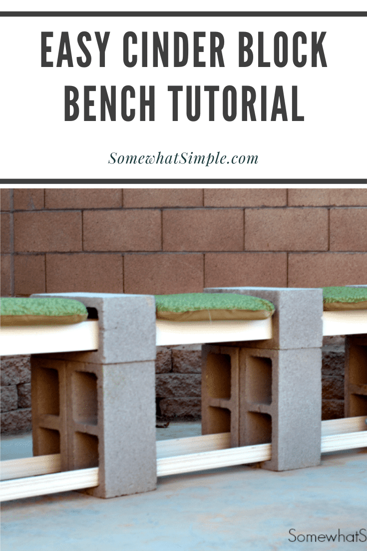 This easy tutorial will show you how to make a cinder block bench in 20 minutes for less than $30! With easy step by step instructions, you'll have it finished in no time! #cinderblockbench #diyhomedecor #easycinderblockbench #howtomakeacinderblockbench #cinderblockbenchideas via @somewhatsimple
