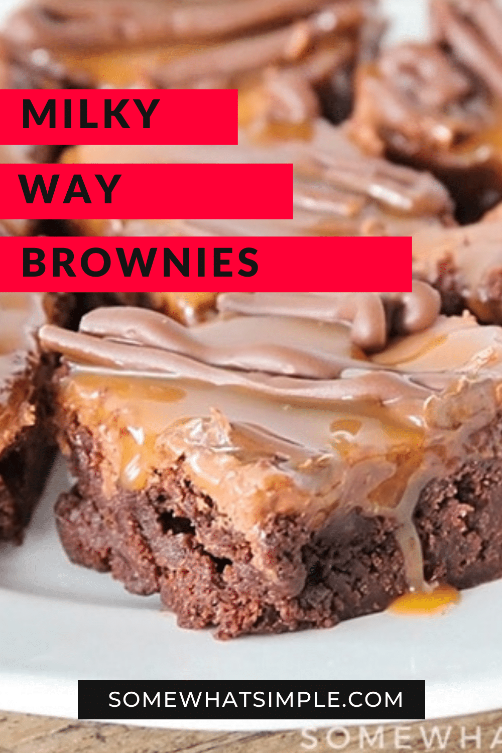 These Milky Way brownies are incredibly delicious and the perfect way to enjoy the flavors of your favorite candy bar in an amazing brownie. These brownies are rich and delicious and topped with caramel and milk chocolate. They're an indulgent treat for any chocolate lover! via @somewhatsimple