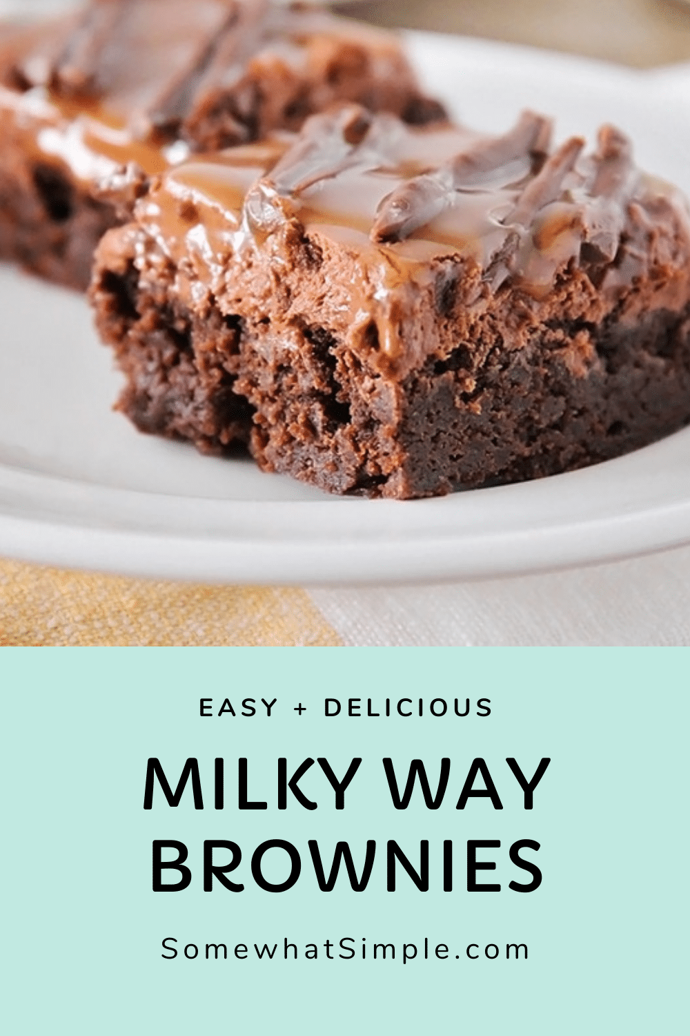 These Milky Way brownies are incredibly delicious and the perfect way to enjoy the flavors of your favorite candy bar in an amazing brownie. These brownies are rich and delicious and topped with caramel and milk chocolate. They're an indulgent treat for any chocolate lover! via @somewhatsimple