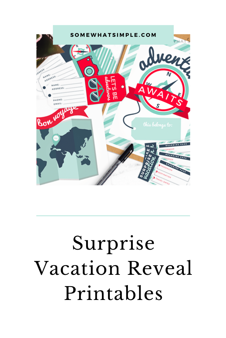 Looking to gift someone with a surprise vacation? Then we've got the perfect printables to help you make the surprise vacation reveal even more special! This easy gift idea is perfect for Christmas, a birthday, anniversary or any other special occasion. via @somewhatsimple