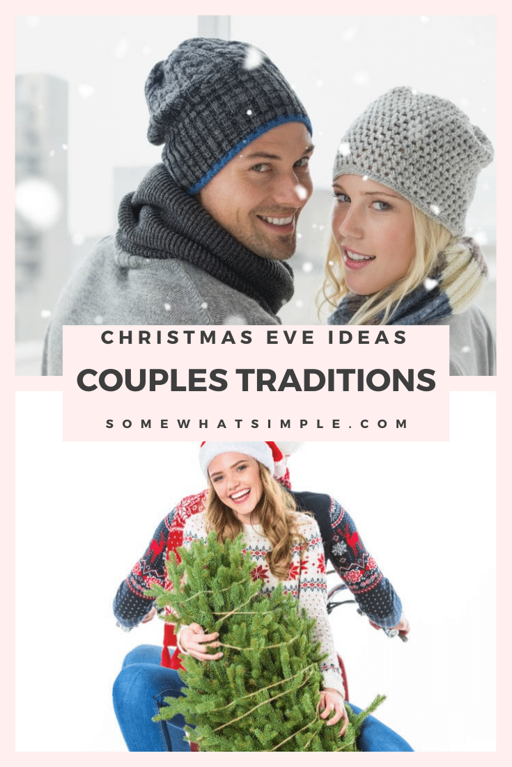 Christmas doesn't have to be all about the kids! Strengthen your relationship by setting aside some Christmas Eve traditions just for the two of you!  These Christmas Eve traditions will help make this season even more special. These creative ideas will help you enjoy a more memorable and special holiday season. via @somewhatsimple