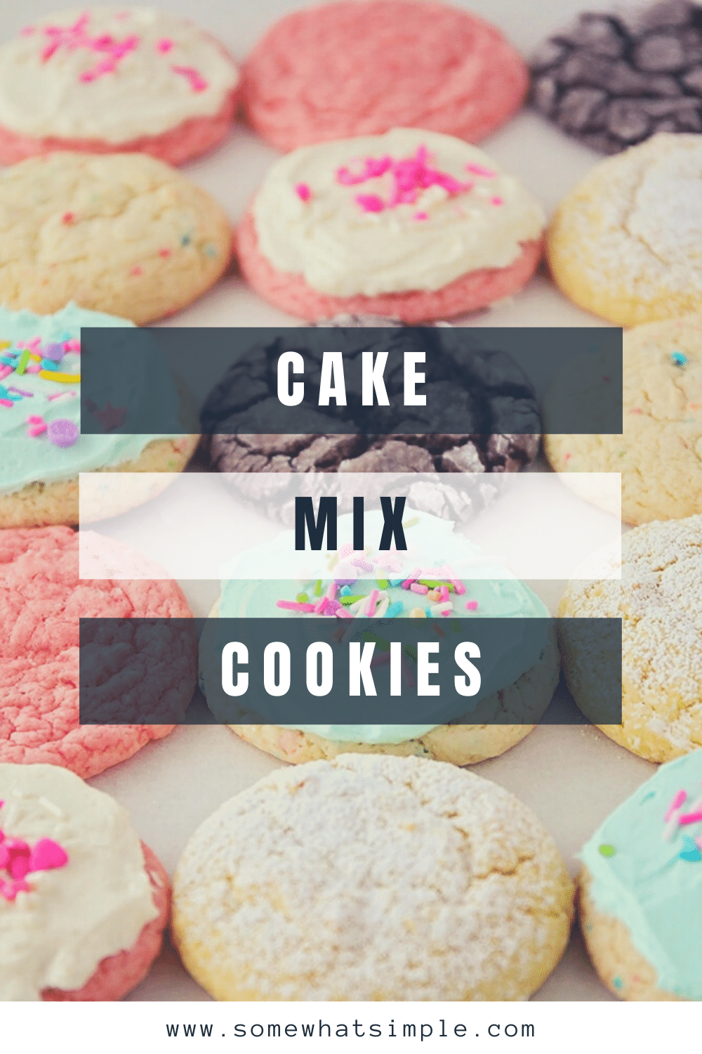 Cake mix cookies are soft and chewy and super delicious! Plus, they only require 3 ingredients making them essentially a no-fuss fantastic treat. This cookie recipe is so easy, it'll look and taste like you've been in the kitchen all day but they will only take you minutes to make. With 10 different flavors to choose from, you're going to find one you love! via @somewhatsimple