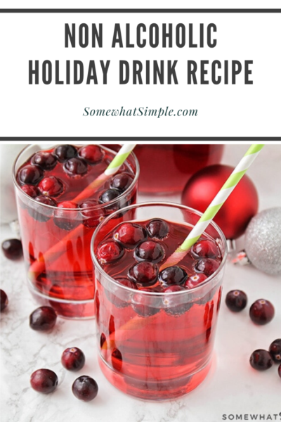 Non-Alcoholic Holiday Punch (Only 2 Ingredients) - Somewhat Simple