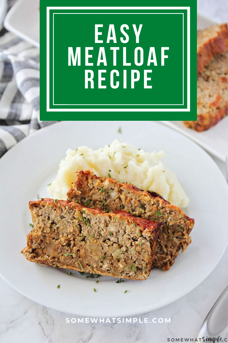 An easy meatloaf recipe that is totally moist and dripping with flavor, this 4-ingredient meatloaf recipe is sure to become a family favorite. via @somewhatsimple