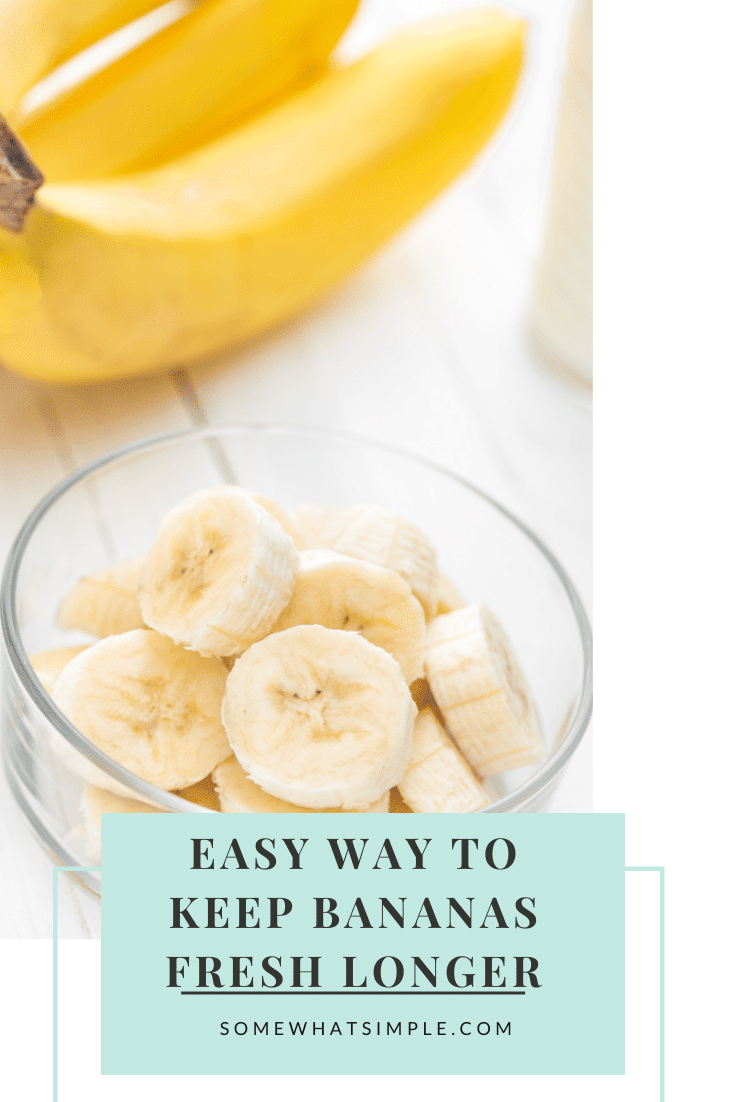 Make the most of your bananas' shelf life with one simple tip on how to keep bananas fresh and store them properly. via @somewhatsimple