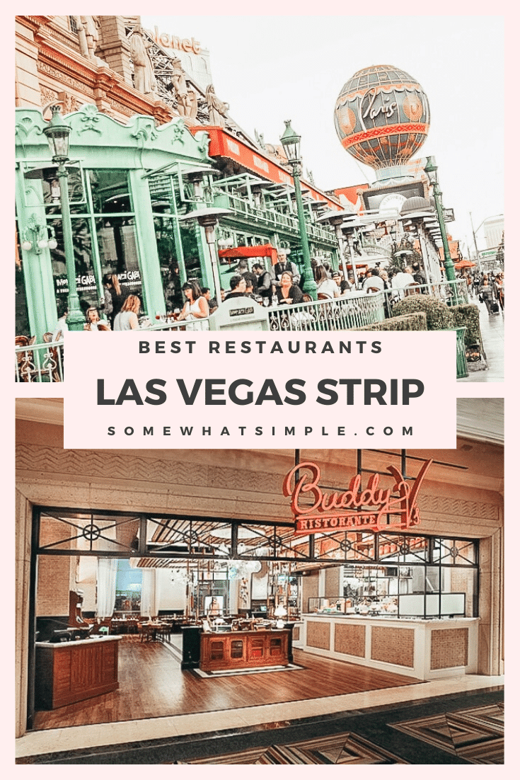 Without a doubt, the Las Vegas Strip has some of the best restaurants in the world!  From steak to Italian, there's something to fit everyone's taste.  After visiting numerous places, here is a list of the best restaurants in Las Vegas that you have to try! #bestrestaurantsinlasvegas #toplasvegasrestaurantsonthestrip #bestrestaurantsonthestrip #bestlasvegasmexicanrestaurant #bestlasvegasitalitanrestaurant #lasvegas via @somewhatsimple