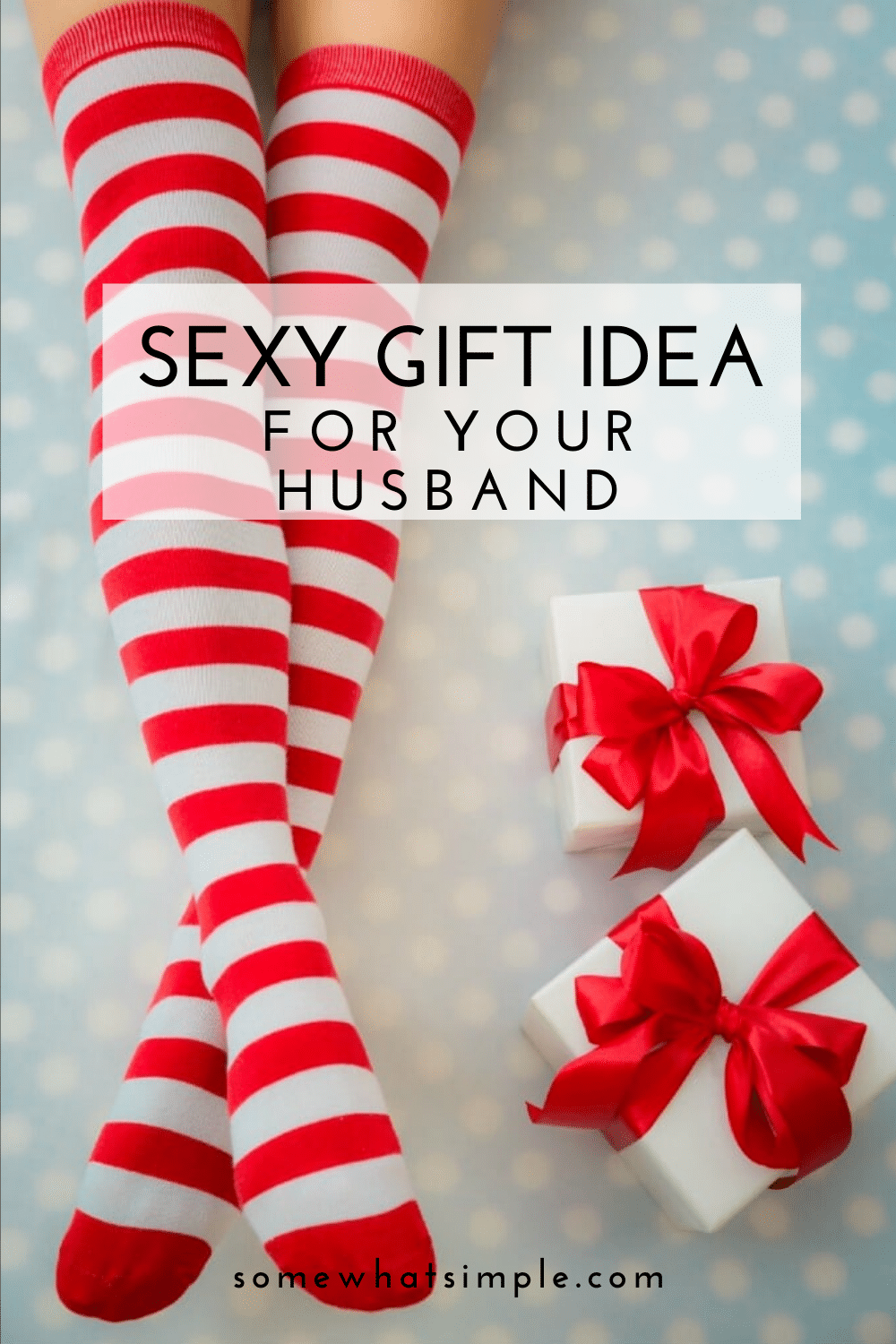 This sexy gift for your man is perfect for any occasion and he's sure to love it!  No more worrying about buying a gift for him that he won't like or will want to take back.  This sexy gift idea is one that he will be asking for again and again! It's the perfect Christmas, birthday or anniversary gift. Download your free printable and make the best gift he'll ever receive. via @somewhatsimple