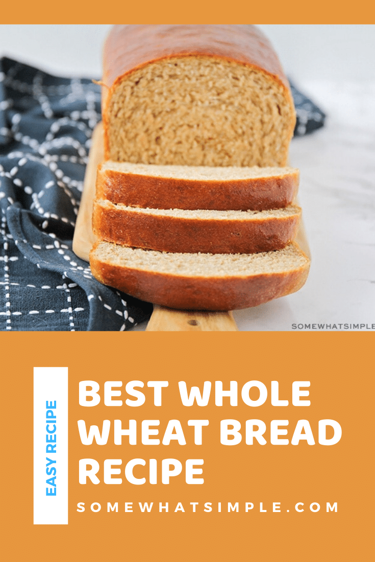 If you love gourmet bread that's easy to make and tastes amazing, this simple Whole Wheat Bread Recipe is just for you! I promise, you can't screw this recipe up. #healthywholebread #homemadebread #easywholewheatbread #homemadewheatbread #howtomakehomemadebread via @somewhatsimple