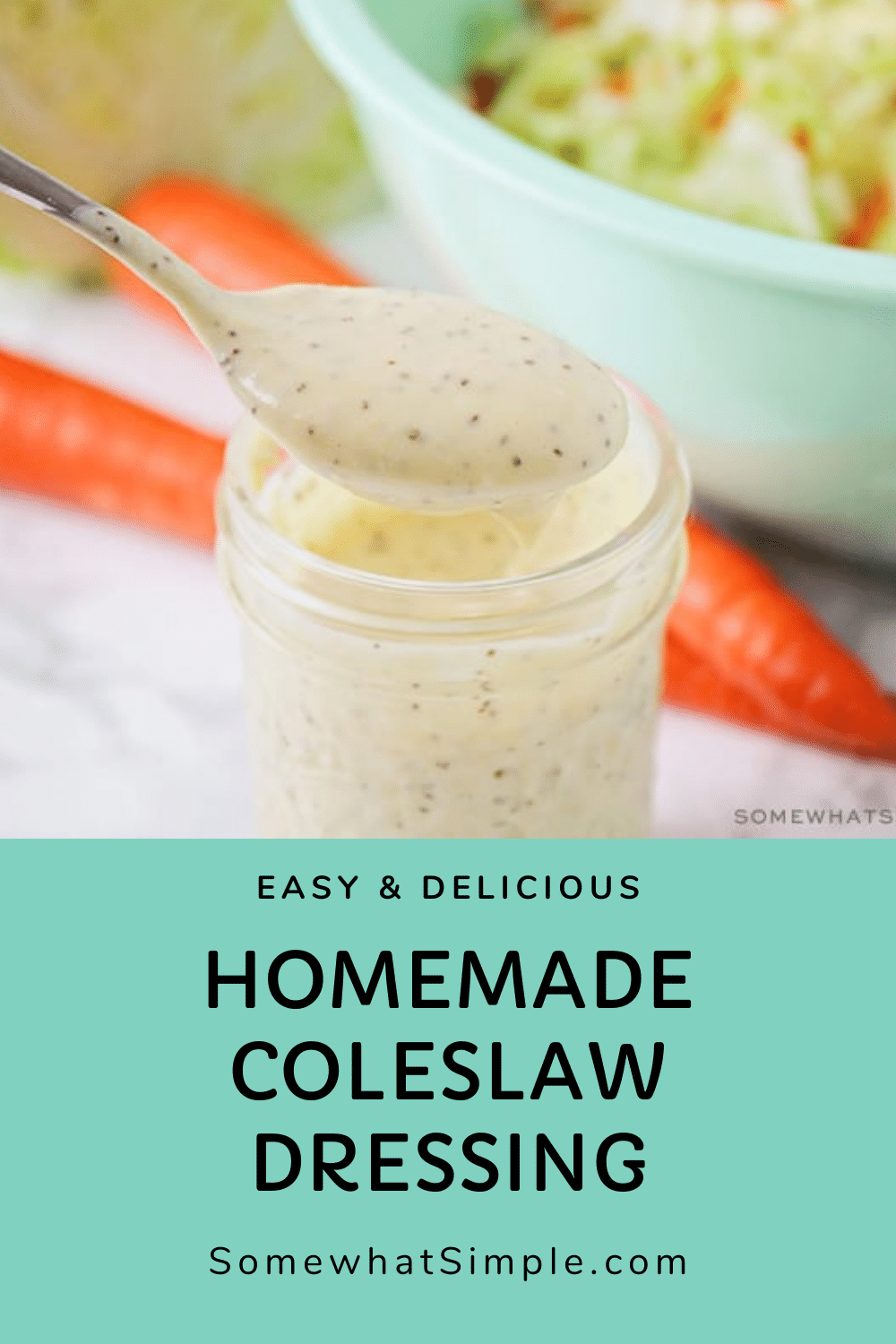 This flavorful coleslaw dressing will take your homemade coleslaw to the next level! Made with just a few easy ingredients, it's easy to put together and it tastes AMAZING! The best part is that this recipe only takes 3 minutes to make and will taste better than anything you've ever tried. via @somewhatsimple