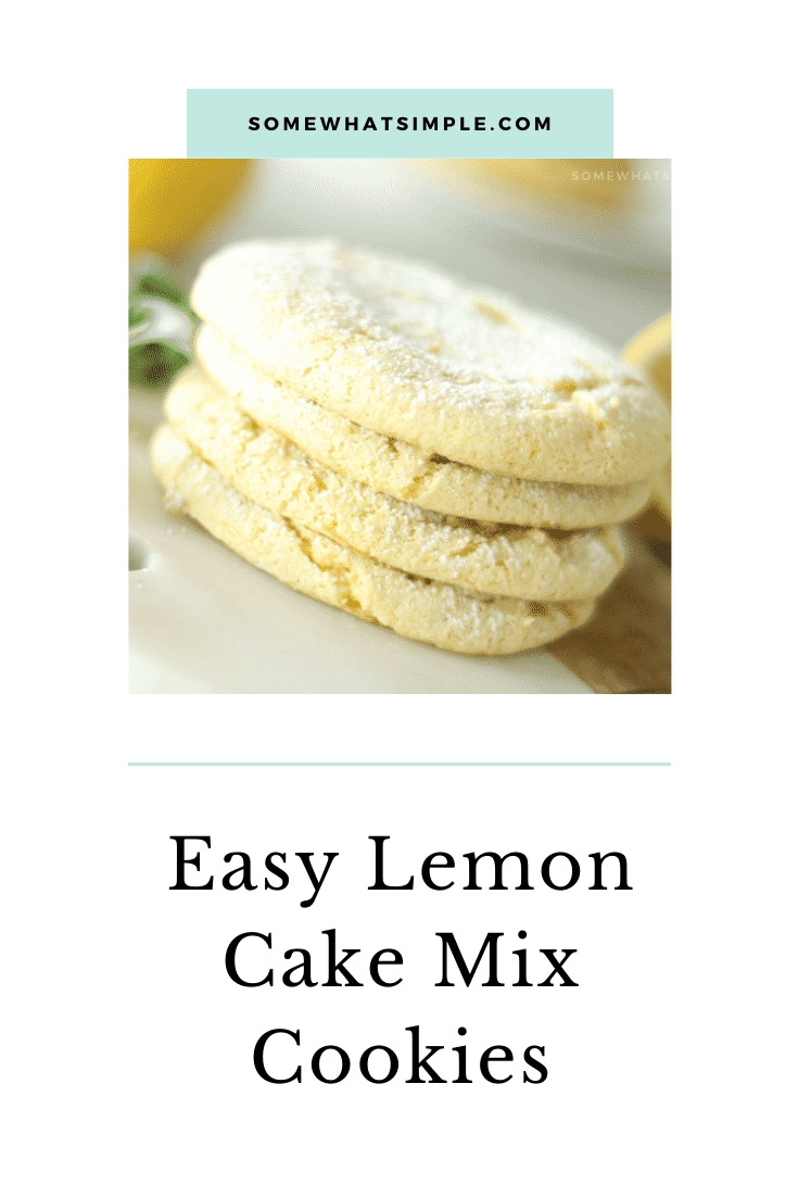 Lemon cake mix cookies are soft and chewy and only take 3 ingredients to make!  Not only do they taste amazing but they are simple to make. #cakemixcookies #lemoncakemixcookies #lemoncakemixcookieswithcoolwhip #duncanhineslemoncakemixcookies #3ingredientlemoncakemixcookies via @somewhatsimple