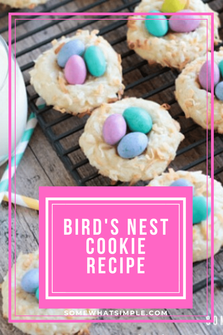 Birds Nest Cookies are completely adorable, and they are super delicious and easy to make! These cookies are perfect to make to celebrate spring and the Easter season. #birdsnestcookies #eastercookies #birdnestcookierecipe #birdsnesteastercookies #coconutbirdsnestcookies via @somewhatsimple