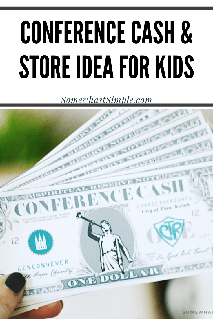 Looking for fun general conference activities for your kids to enjoy? This Conference Cash idea is my kids very favorite! Grab your free printable conference cash and set up a fun little general store. They earn cash for listening and other activities you choose and then they can buy things they want from the store. It's a great way for kids to enjoy conference. via @somewhatsimple