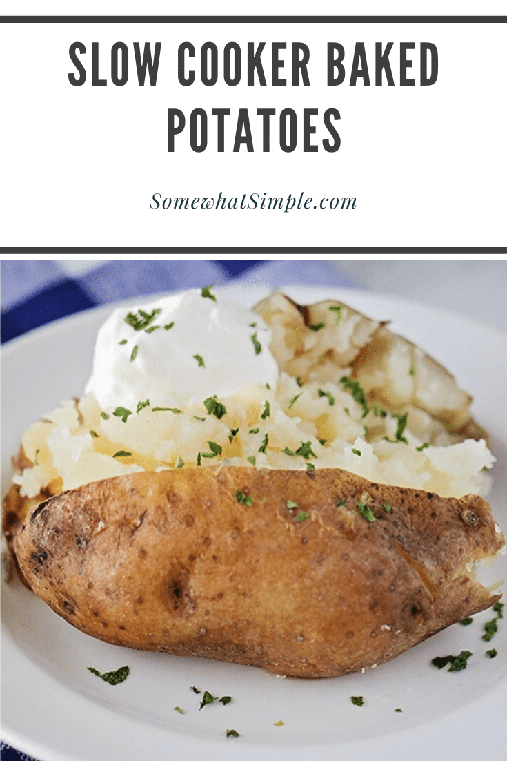 These crock pot baked potatoes just might change the way you cook baked potatoes forever! Here is how to cook potatoes in a crock pot. via @somewhatsimple