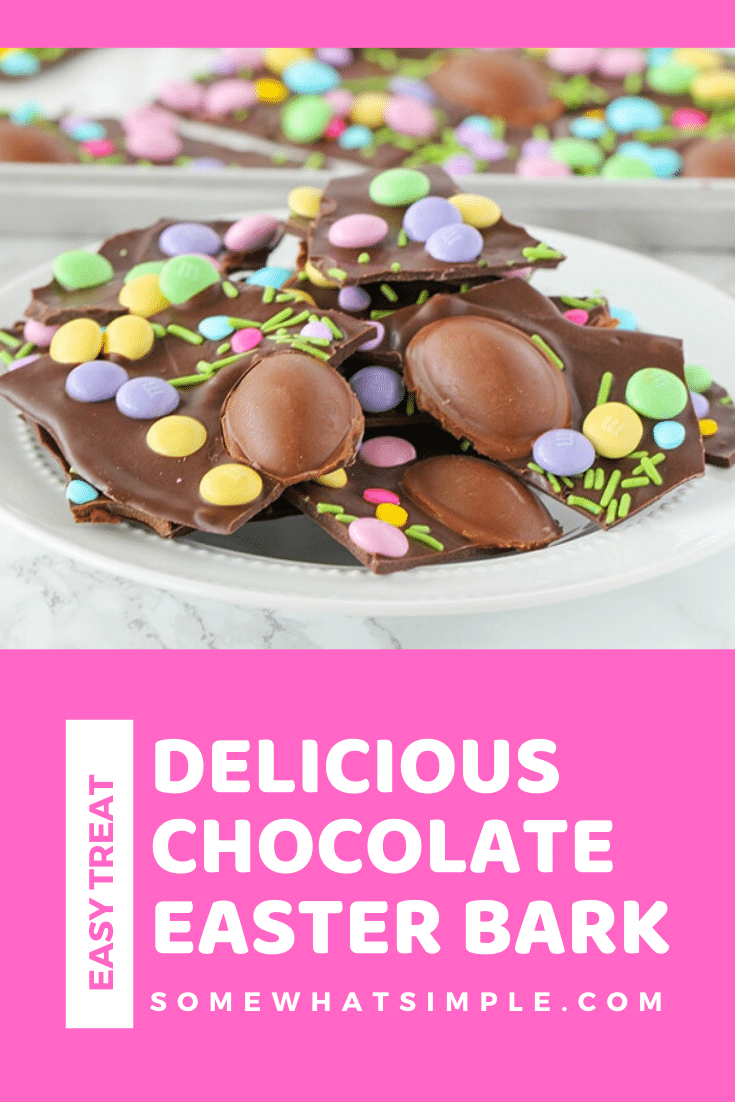 If you've never made chocolate bark before, you are in for a special treat! This Easter chocolate bark recipe is not only super easy to make, it can also be customized to match any season or holiday of the year!  I promise you'll absolutely love this fun dessert!  #chocolatebarkrecipe #easterchocolatebark #easychocolatebarkrecipe #howtomakechocolatebark #holidaychocolatebark via @somewhatsimple