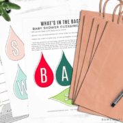 a printable baby shower game entitled what's in the bag with the free printable with each letter in baby shower as well as brown bags with a letter attached to it.