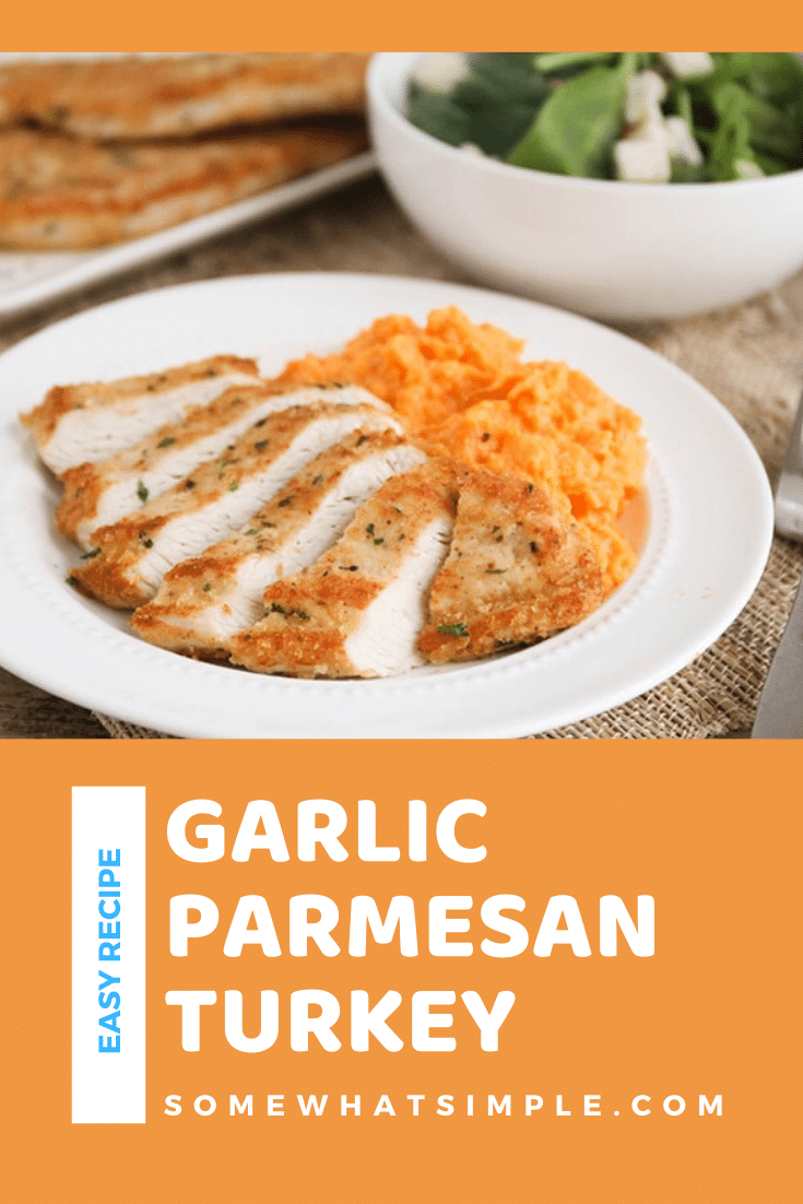 Garlic Parmesan turkey cutlets are healthy and super simple to make! Baked to perfection with a delicious crust, it's the perfect crowd-pleasing meal for a busy night! This recipe is super easy to make and a perfect way to use up any leftover turkey. via @somewhatsimple