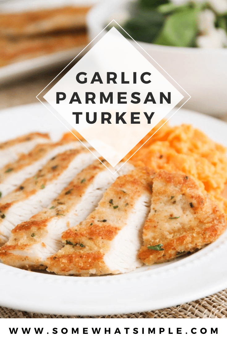 Garlic Parmesan turkey cutlets are healthy and super simple to make! Baked to perfection with a delicious crust, it's the perfect crowd-pleasing meal for a busy night! This recipe is super easy to make and a perfect way to use up any leftover turkey. via @somewhatsimple