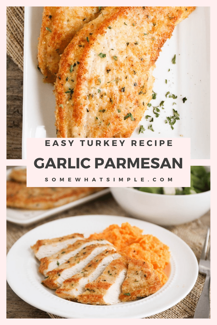 Garlic Parmesan turkey cutlets are healthy and super simple to make! Baked to perfection with a delicious crust, it's the perfect crowd-pleasing meal for a busy night! This recipe is super easy to make and a perfect way to use up any leftover turkey. via @somewhatsimple