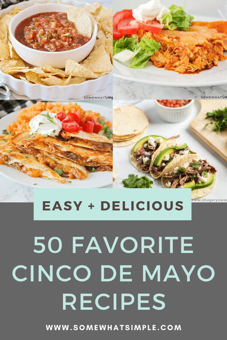 50 of the best Cinco de Mayo Food recipes that will make your fiesta amazing! From tacos, to enchiladas, to burritos to salsa and everything in between. There's everything you'll ever need to throw a fabulous Cinco de Mayo party right here. #cincodemayo #fiesta #mexicanfood #recipeideas #easyrecipe #partyfood #tacos #burritos #salsa #guacamole via @somewhatsimple