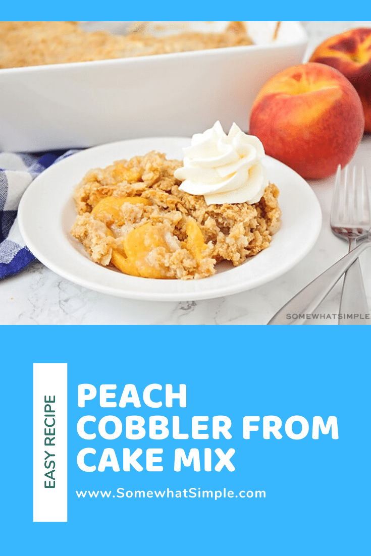 This cake mix peach cobbler recipe is a quick and easy way to enjoy a classic dessert.  Made using fresh peaches in about 5 minutes, you can enjoy a serving any time you want! #peachcobbler #cakemixpeachcobbler #howtomakepeachcobblerwithcakemix #peachcobblerwithcakemixrecipe #cakemixpeachcobblerfreshpeaches via @somewhatsimple