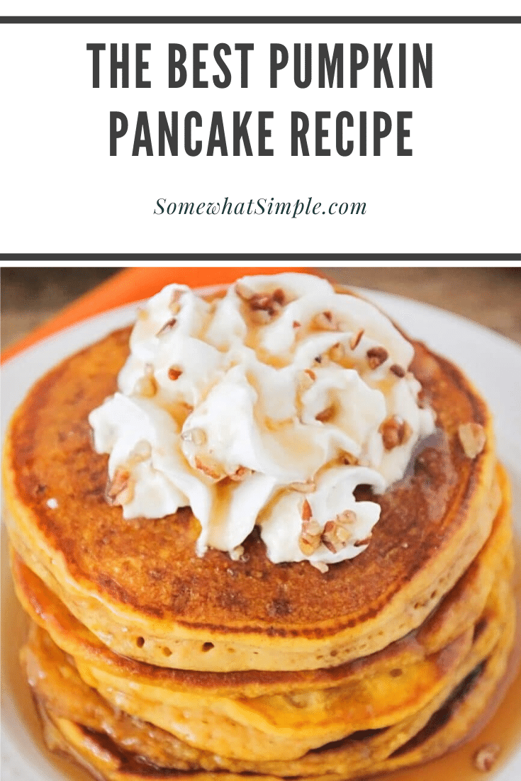 This is the best pumpkin pancakes recipe you'll ever make. They're easy to make and always turn out thick and fluffy every time. It's the perfect breakfast you can enjoy during the beautiful fall season. #pumpkinpancakes #pumpkinpancakerecipe #howtomakepumpkinpancakes #easypumpkinpancakes #pumpkinpancakesfromscratch #fallbreakfastrecipes via @somewhatsimple