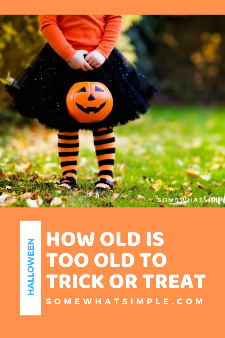 Are you not sure how old is too old to trick or treat?  Whether you think there should be an age limit or not, here are a few of my thoughts and how our family answers this question. via @somewhatsimple