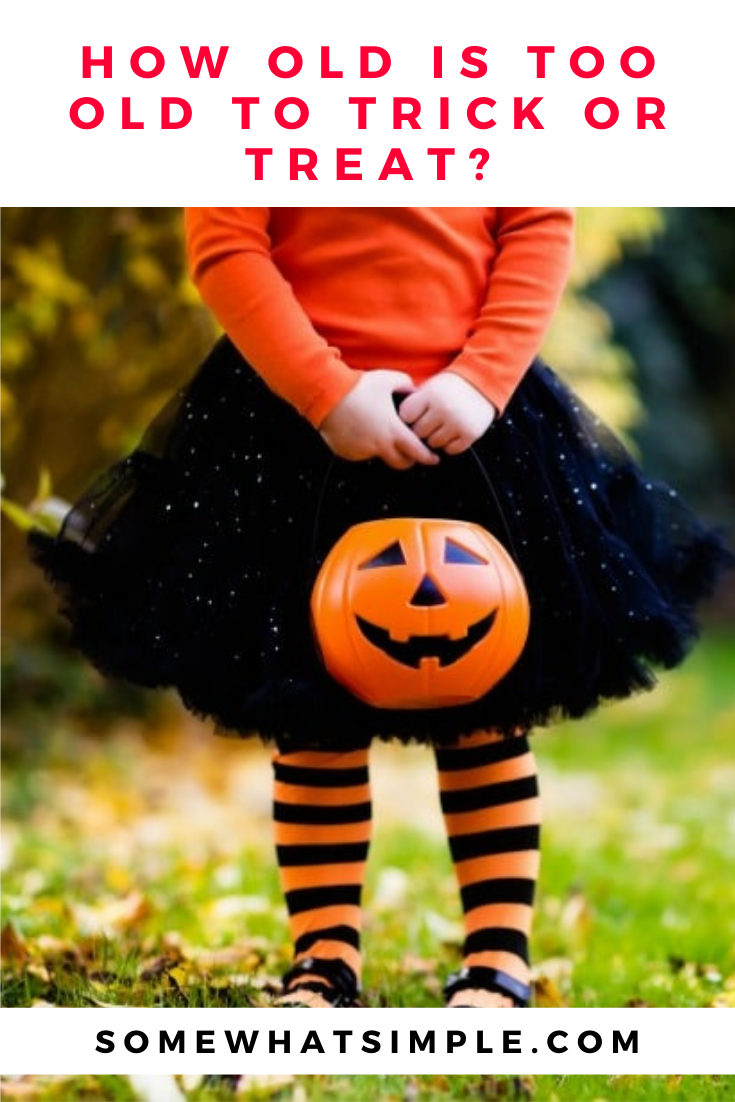 Are you not sure how old is too old to trick or treat?  Whether you think there should be an age limit or not, here are a few of my thoughts and how our family answers this question. via @somewhatsimple