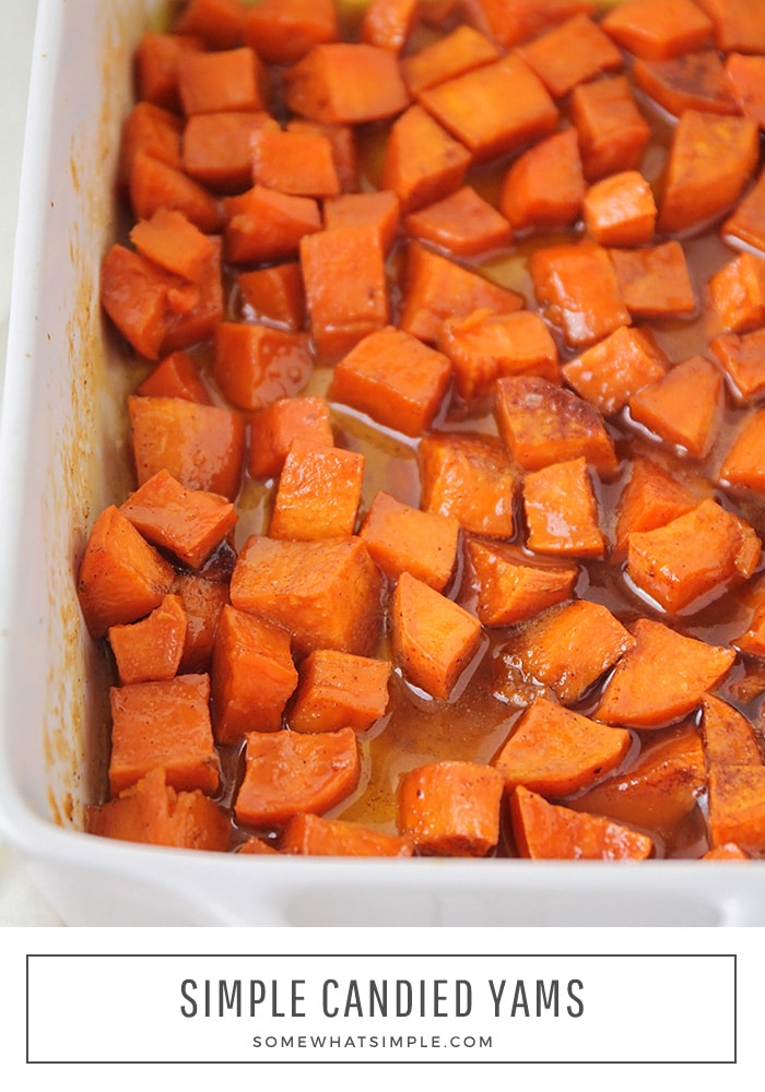 This easy version of Candied Yams is a sweet side dish for your holiday meal. Adding brown sugar and cinnamon makes these tender sweet potatoes even more delicious! via @somewhatsimple