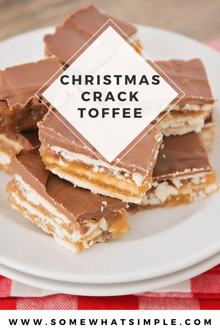 Christmas crack toffee is a simple recipe that is one of my family's favorite Christmas treats! Made with club crackers, brown sugar and chocolate, this salty sweet dessert is addictingly delicious! These easy toffee recipe will quickly become your favorite toffee recipe this holiday season. via @somewhatsimple