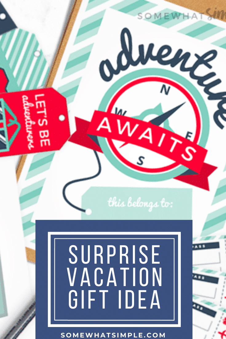 Looking to gift someone with a surprise vacation? Then we've got the perfect printables to help you make the surprise vacation reveal even more special! This easy gift idea is perfect for Christmas, a birthday, anniversary or any other special occasion. via @somewhatsimple