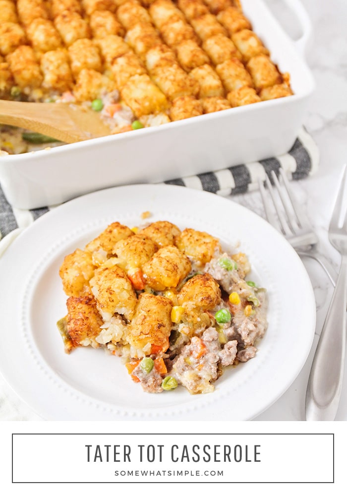 Tater Tot Casserole is a kid-friendly meal that is easy to make. This recipe is loaded with ground beef, vegetables, cheese and delicious tater tots.  It's classic comfort food that is hearty, savory, and totally delicious! #tatertotcasserole #tatertotcasserolewithgroundbeef #easytatertotcasserolerecipe #tatertotcasserolerecipe #howtomakeatatertotcasserole via @somewhatsimple