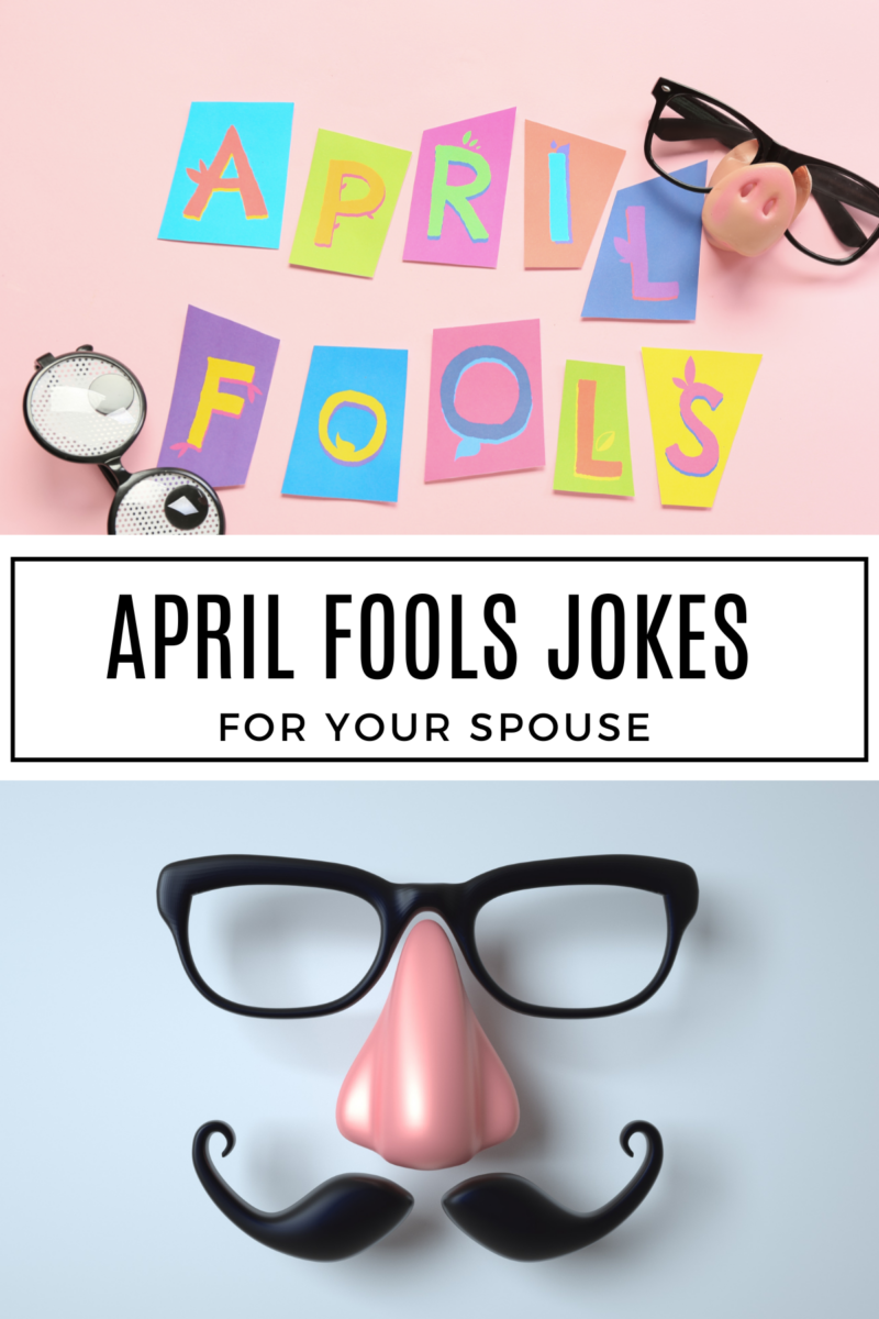 collage of images showing april fools jokes for your spouse