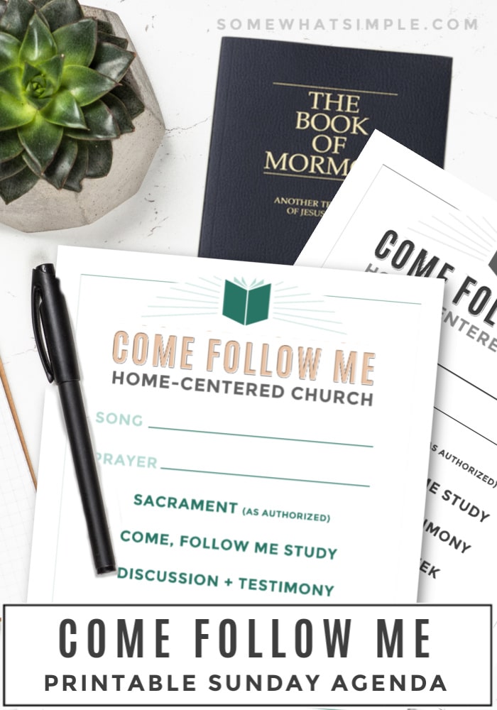 A Come Follow Me Printable Sunday Agenda will help you organize your home-centered, church-supported worship activities. #LDS #comefollowme #churchofjesuschrist #sunday #printable via @somewhatsimple