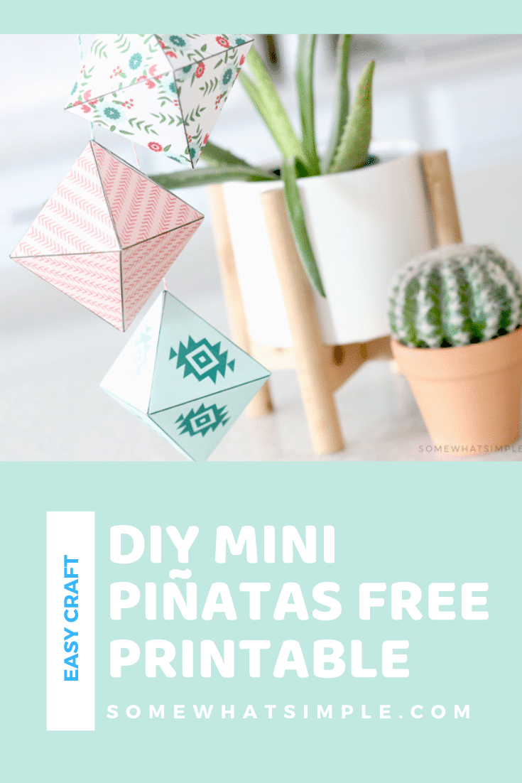 These fun mini piñatas are the finishing touch you'll need to make your next Cinco De Mayo fiesta a smashing hit! Download your free printable today and get ready for a DIY project that is simple and fun! They're easy to make and everyone will love them! #minipinatas #diyminipinatas #minipinatastemplate #partyideas #freeprintable #cincodemayo #decorations via @somewhatsimple