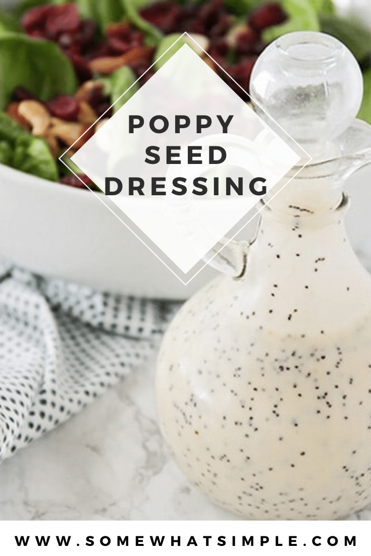 Making your own poppy seed dressing is the perfect way to kick your salad game up a notch! With two different versions, you can enjoy a creamy poppy seed dressing or a vinaigrette. Both are super simple to make and taste amazing! #dressing #poppyseedvinaigrette #dressingrecipe #salad #saladdressing #poppyseed #creamypoppyseeddressing #poppyseedsaladdressing via @somewhatsimple