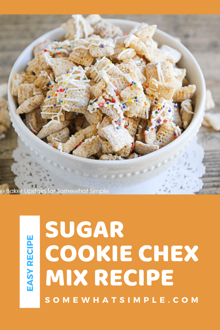 This sugar cookie Chex mix recipe is a delicious twist on an old snack that you and your family will love!  All of the delicious flavors of a sugar cookie in a delicious snack mix. #sugarcookiechexmix #easychexmixrecipe #sweetchexmix #chexmixrecipes #bestchexmix via @somewhatsimple