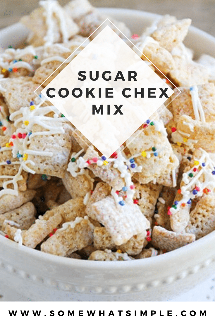 This sugar cookie Chex mix recipe is a delicious twist on an old snack that you and your family will love!  All of the delicious flavors of a sugar cookie in a delicious snack mix. #sugarcookiechexmix #easychexmixrecipe #sweetchexmix #chexmixrecipes #bestchexmix via @somewhatsimple