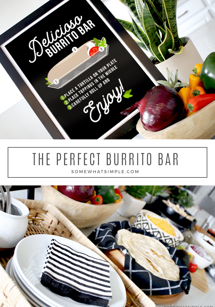 A burrito bar is a quick and easy dinner idea. Even the pickiest eater will love this meal! This guide will show you how to put it together and provide you with some inspiration and what to serve. #burritobarideas #burritobardesign #burriotbar #buildyourownburriotbar #burritobarpartyidea via @somewhatsimple