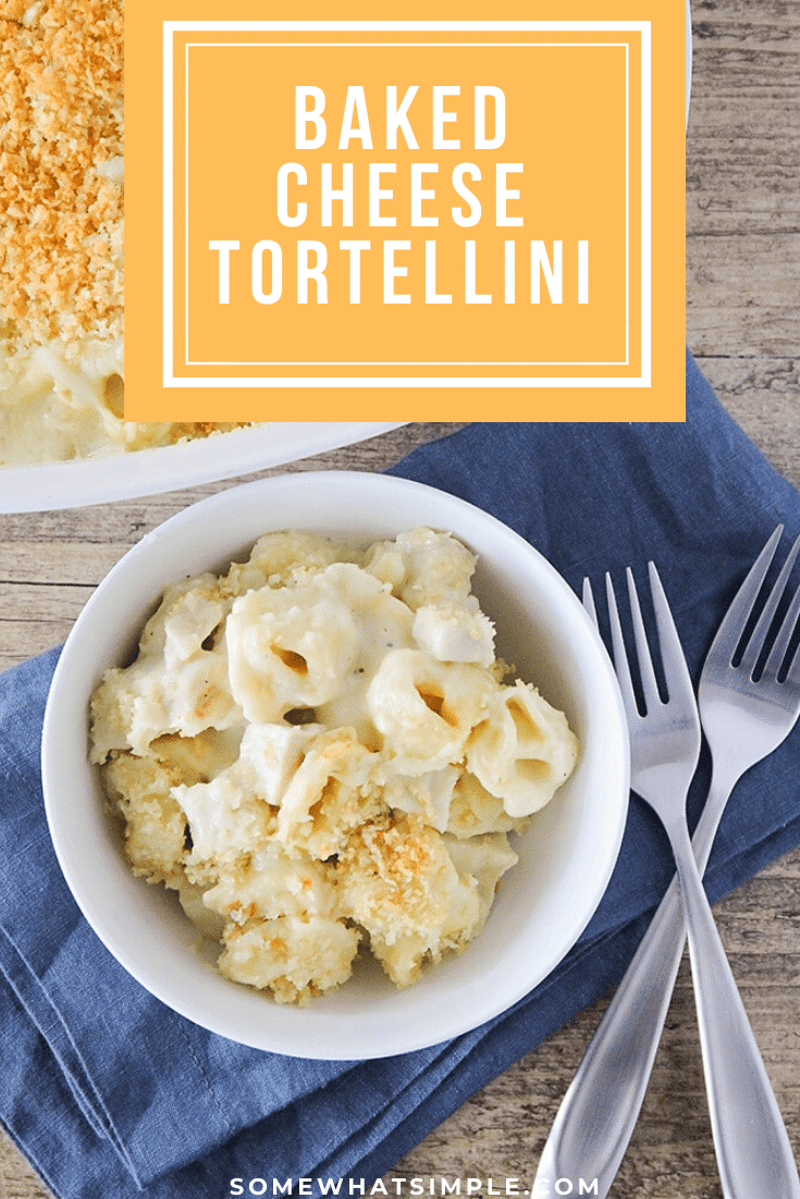 Cheesy baked tortellini is a delicious dinner that's incredibly easy to make.  This recipe is made with tender tortellini, tossed in a homemade cheese sauce and topped with tasty bread crumbs. #cheesybakedtortellini #cheesybakedtortellinirecipe #cheesybakedtortellinicasserole #bakedtortellinirecipe #howtomakebakedtortellini via @somewhatsimple