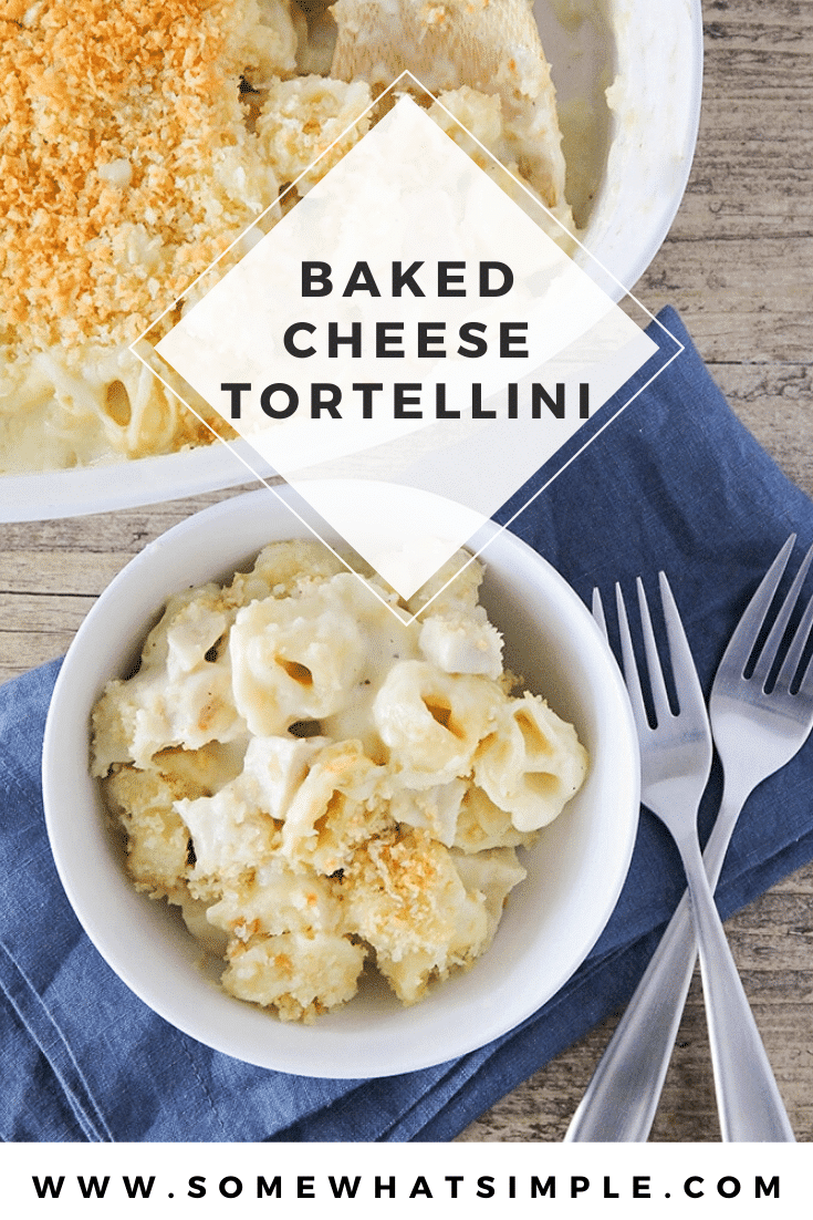 Cheesy baked tortellini is a delicious dinner that's incredibly easy to make.  This recipe is made with tender tortellini, tossed in a homemade cheese sauce and topped with tasty bread crumbs. #cheesybakedtortellini #cheesybakedtortellinirecipe #cheesybakedtortellinicasserole #bakedtortellinirecipe #howtomakebakedtortellini via @somewhatsimple